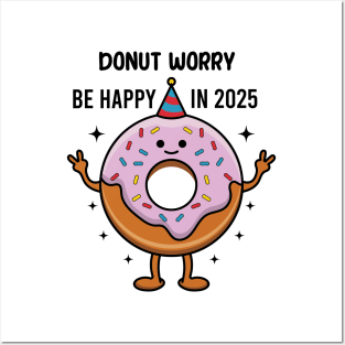 Donut Worry Be Happy In 2025 Posters and Art